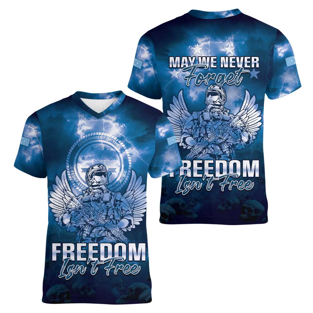 Federated States of Micronesia Veterans Day Women V-Neck T-Shirt May We Never Forget Freedom Isn't Free