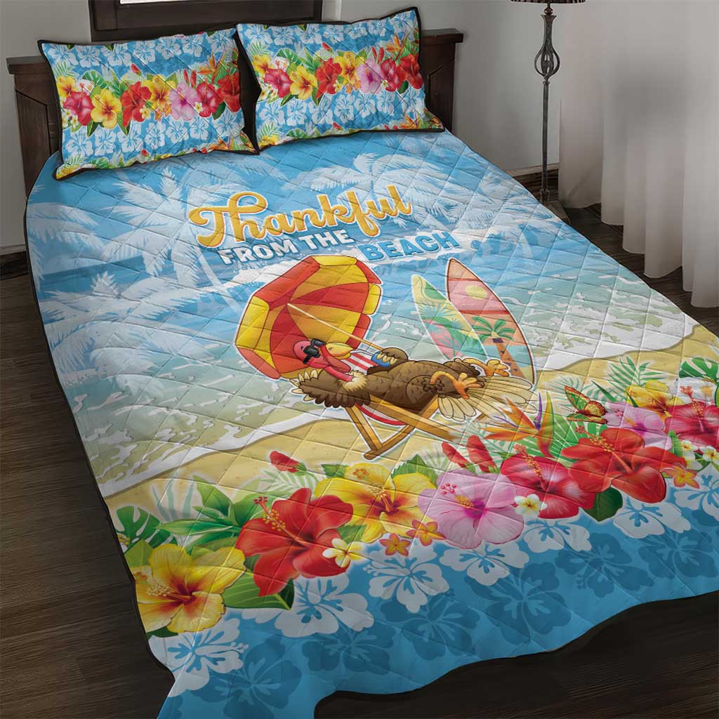 Hawaii Funny Thanksgiving Quilt Bed Set Thankful From The Beach