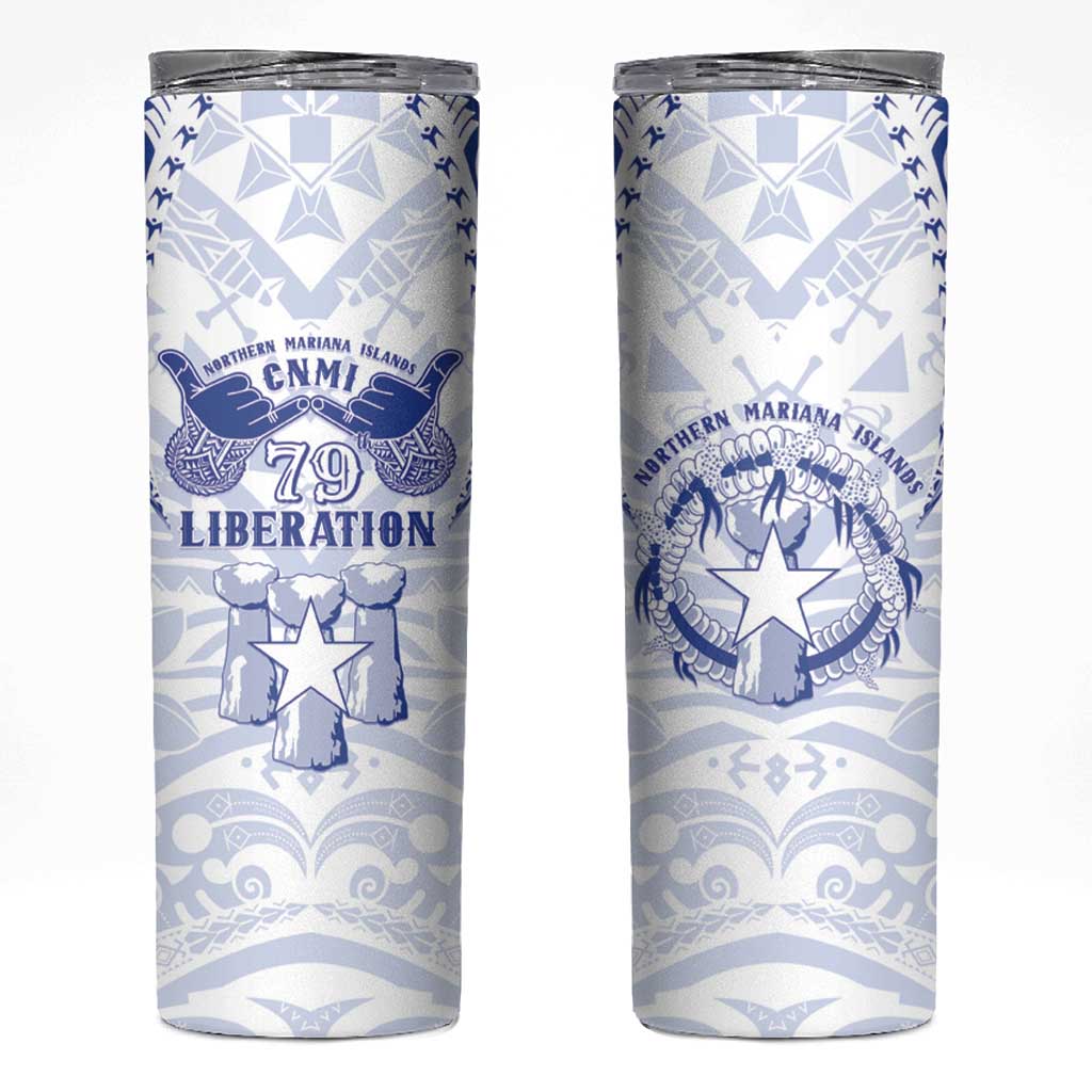 Northern Mariana Islands Liberation Day Skinny Tumbler 79th Anniversary
