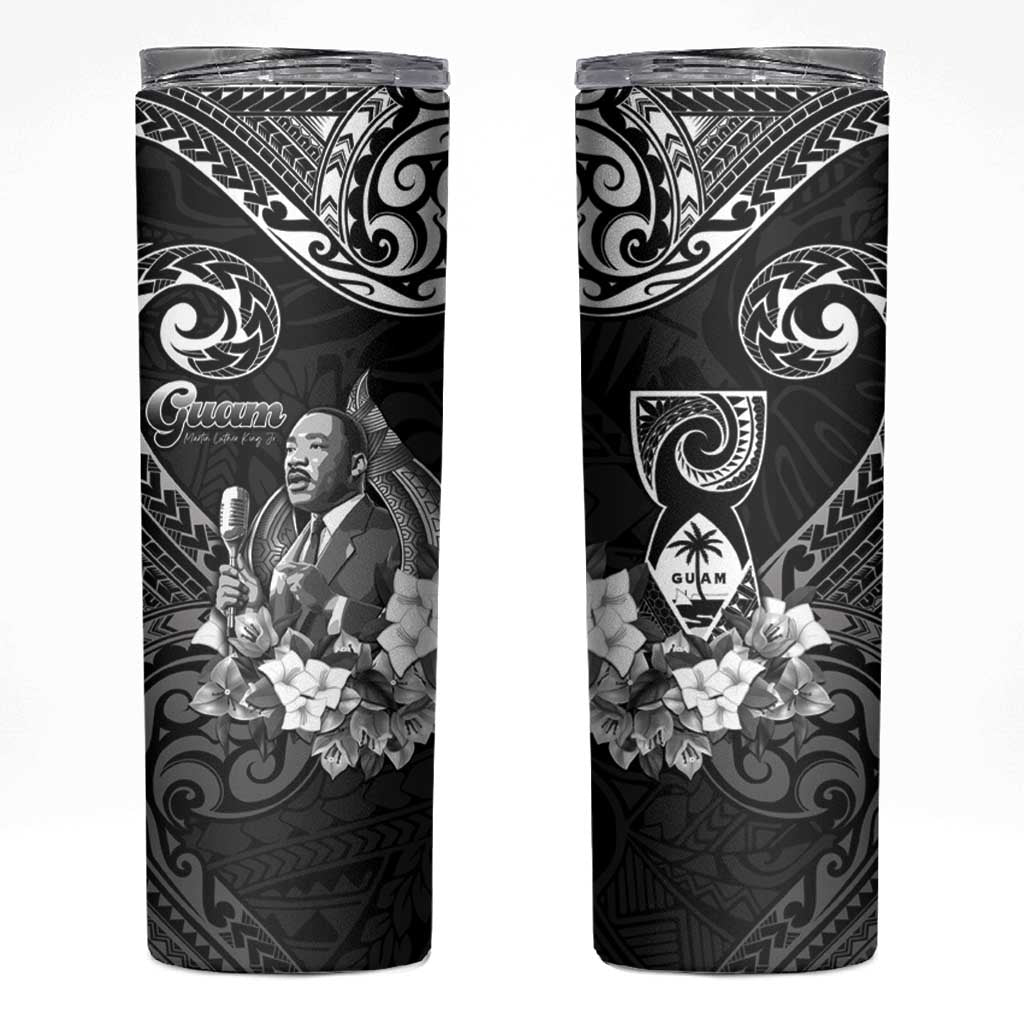 Guam MLK Day Skinny Tumbler The Legacy Of MLK