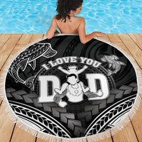 Happy Father's Day Beach Blanket I Love You Dad Polynesian Style