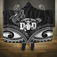 Happy Father's Day Hooded Blanket I Love You Dad Polynesian Style LT05 One Size Black - Polynesian Pride