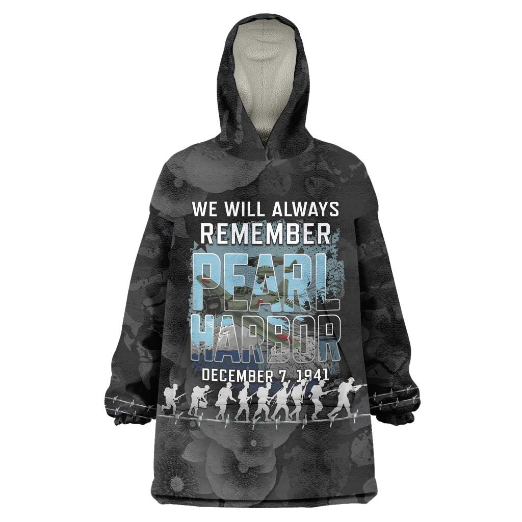 Personalized Pearl Harbor Remembrance Day Wearable Blanket Hoodie We Will Always Remember