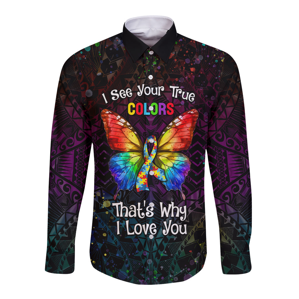 I See Your True Colors Personalised Long Sleeve Button Shirt Autism Awareness