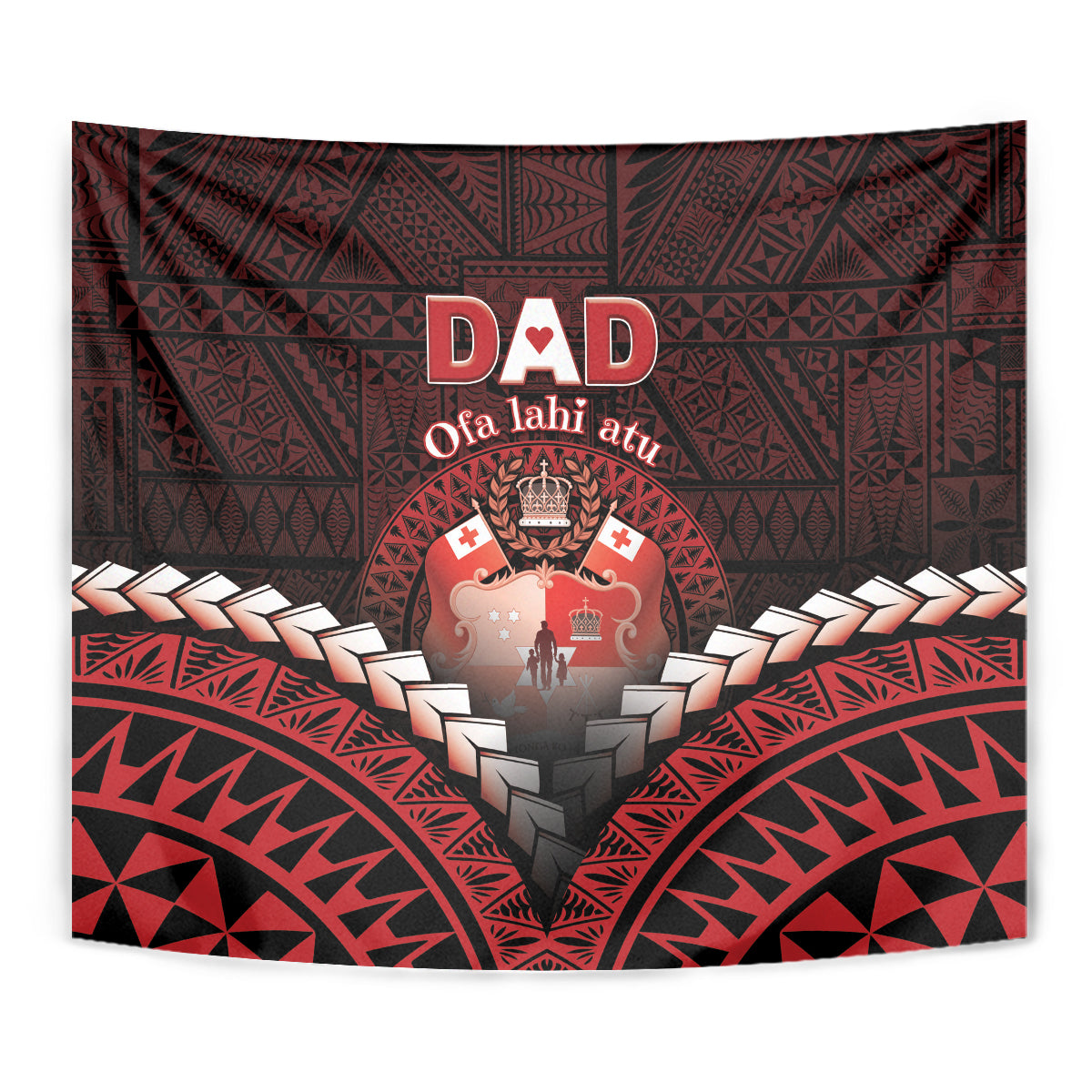Tonga Happy Father's Day Tapestry Ofa Lahi Atu Dad Polynesian Tribal