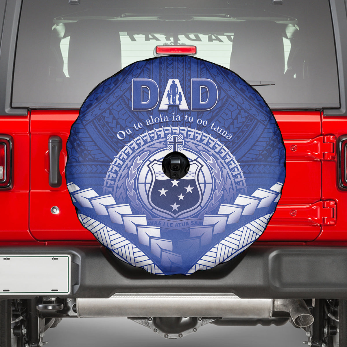 Samoa Happy Father's Day Spare Tire Cover Ou Te Alofa Ia Te Oe Tama Dad Polynesian Tribal