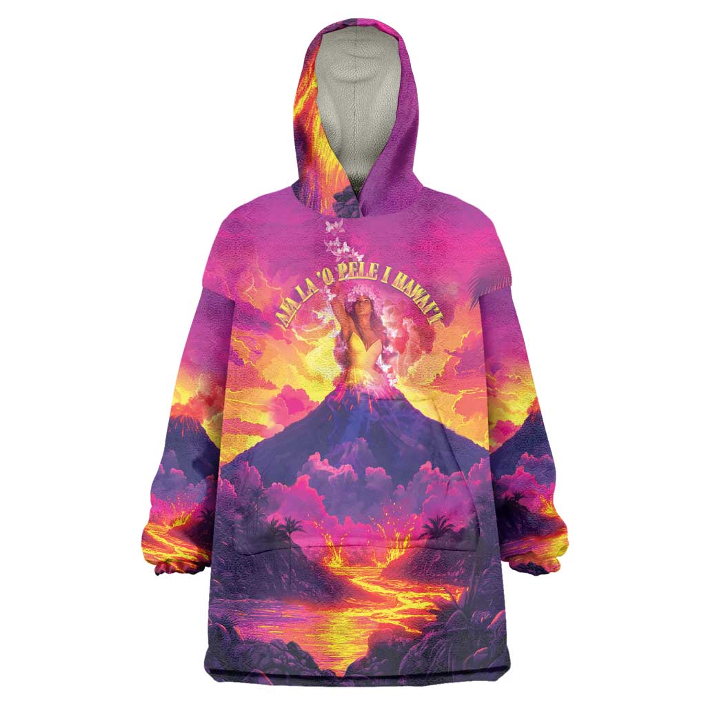 Hawaii Kilauea Volcano Wearable Blanket Hoodie There Is Pele Goddess Of The Volcano - Polynesian Pride