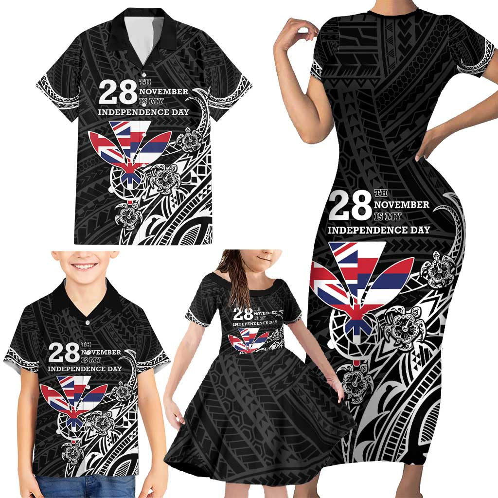 Hawaii November 28th Is My Independence Day Family Matching Short Sleeve Bodycon Dress and Hawaiian Shirt LT05 - Polynesian Pride