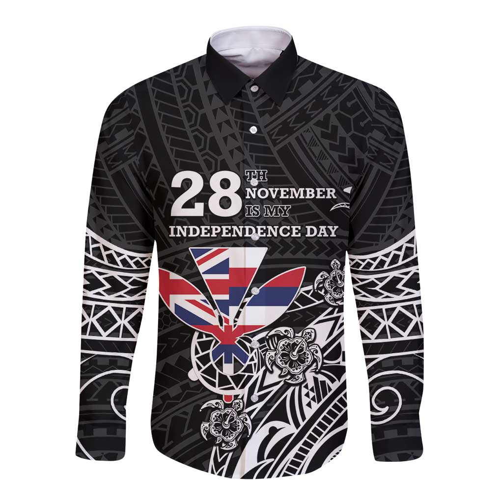 Hawaii November 28th Is My Independence Day Long Sleeve Button Shirt