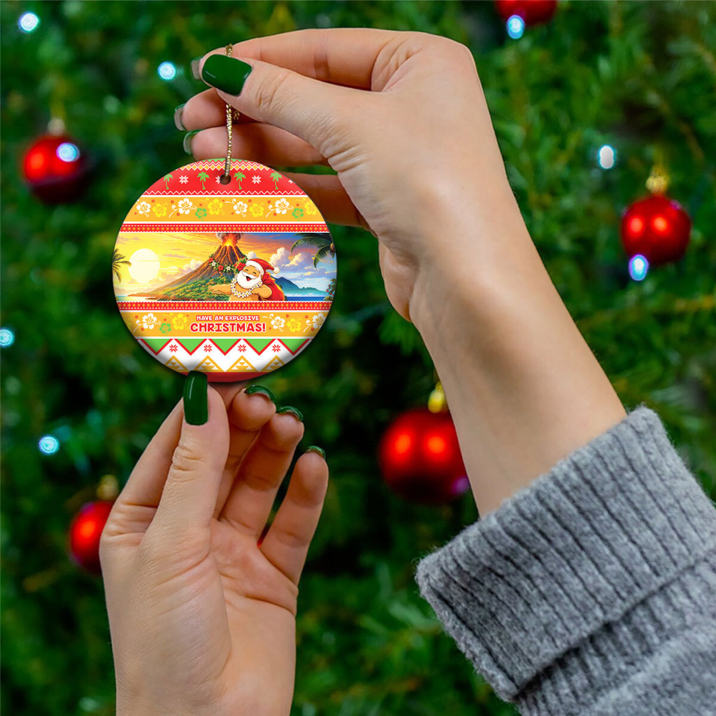 Hawaii Volcano Christmas Ceramic Ornament Have An Explosive Christmas LT05 - Polynesian Pride