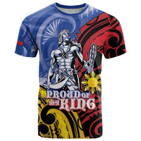 Philippines Lapu-Lapu T Shirt Proud Of My King