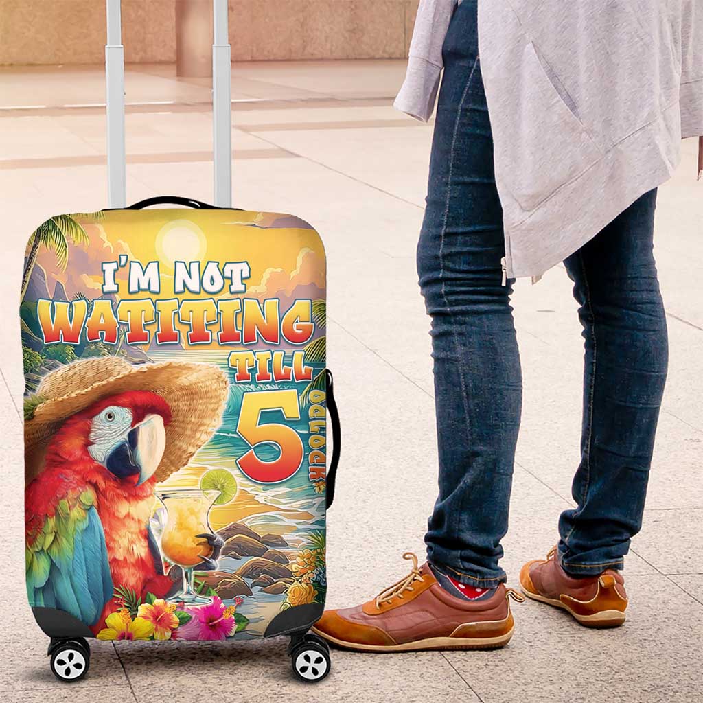Hawaii Parrot Luggage Cover Im Not Waiting Till 5 Oclock - Polynesian Pride