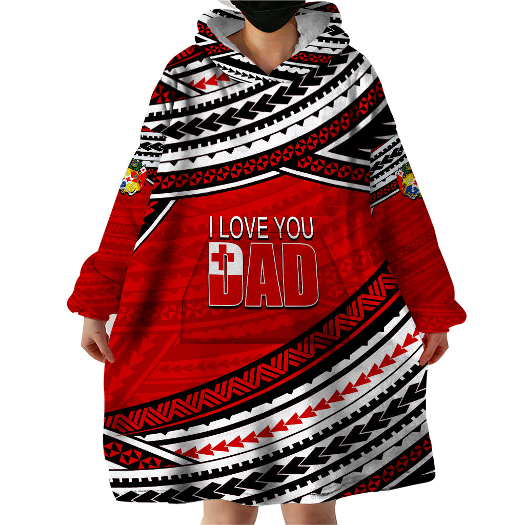 (Custom Personalised) Happy Fathers Day Tonga Wearable Blanket Hoodie I Love You Dad LT6 - Polynesian Pride
