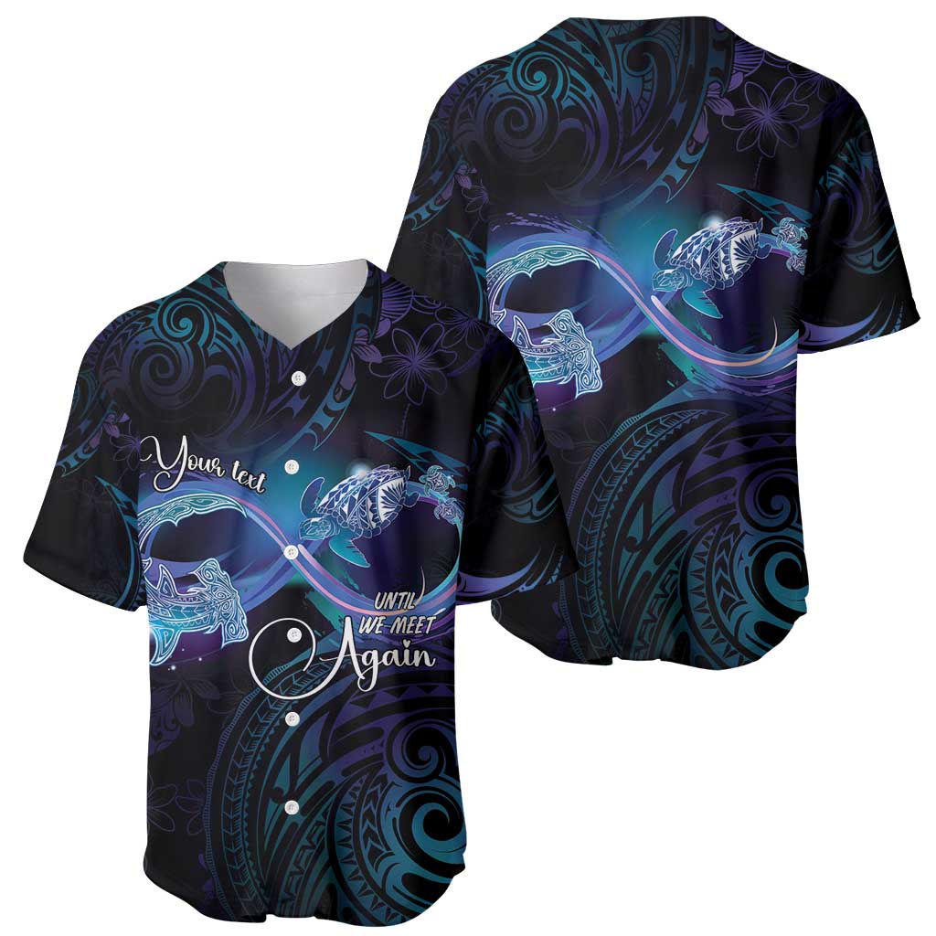 Polynesian Personalized Memorial Baseball Jersey Oceanic Infinity Symbol - Until We Meet Again - Polynesian Pride