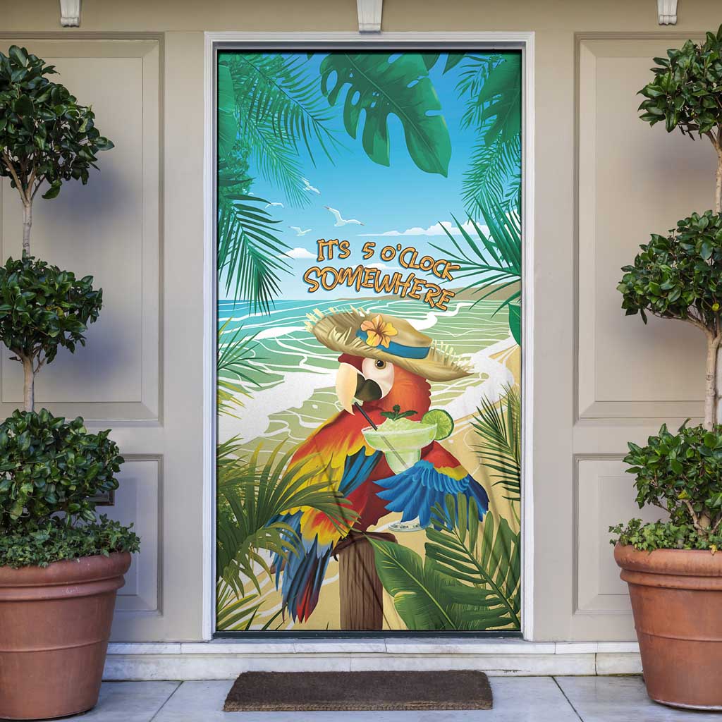 Aloha Hawaii It's 5 o'clock Somewhere Door Cover - Polynesian Pride