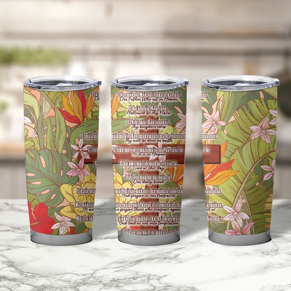 Mahalo Hawaii - Ka Pule a ka Haku Tumbler Cup Tropical Flowers LT7 - Polynesian Pride