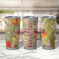 Mahalo Hawaii - Ka Pule a ka Haku Tumbler Cup Tropical Flowers LT7 - Polynesian Pride