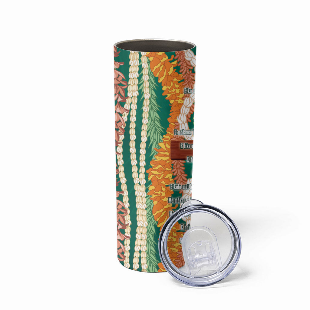 Mahalo Hawaii - Ka Pule a ka Haku Skinny Tumbler Mixed Lei LT7 - Polynesian Pride