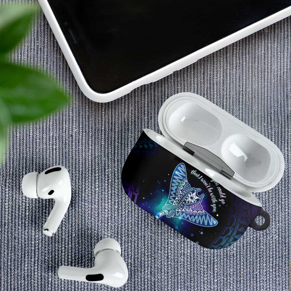 Polynesian Tala Manta Ray AirPods Case Nowhere You Could Go That I Won't Be With You - Polynesian Pride