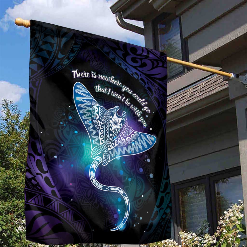 Polynesian Tala Manta Ray Garden Flag Nowhere You Could Go That I Won't Be With You - Polynesian Pride