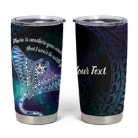 Polynesian Tala Manta Ray Tumbler Cup Nowhere You Could Go That I Won't Be With You - Polynesian Pride