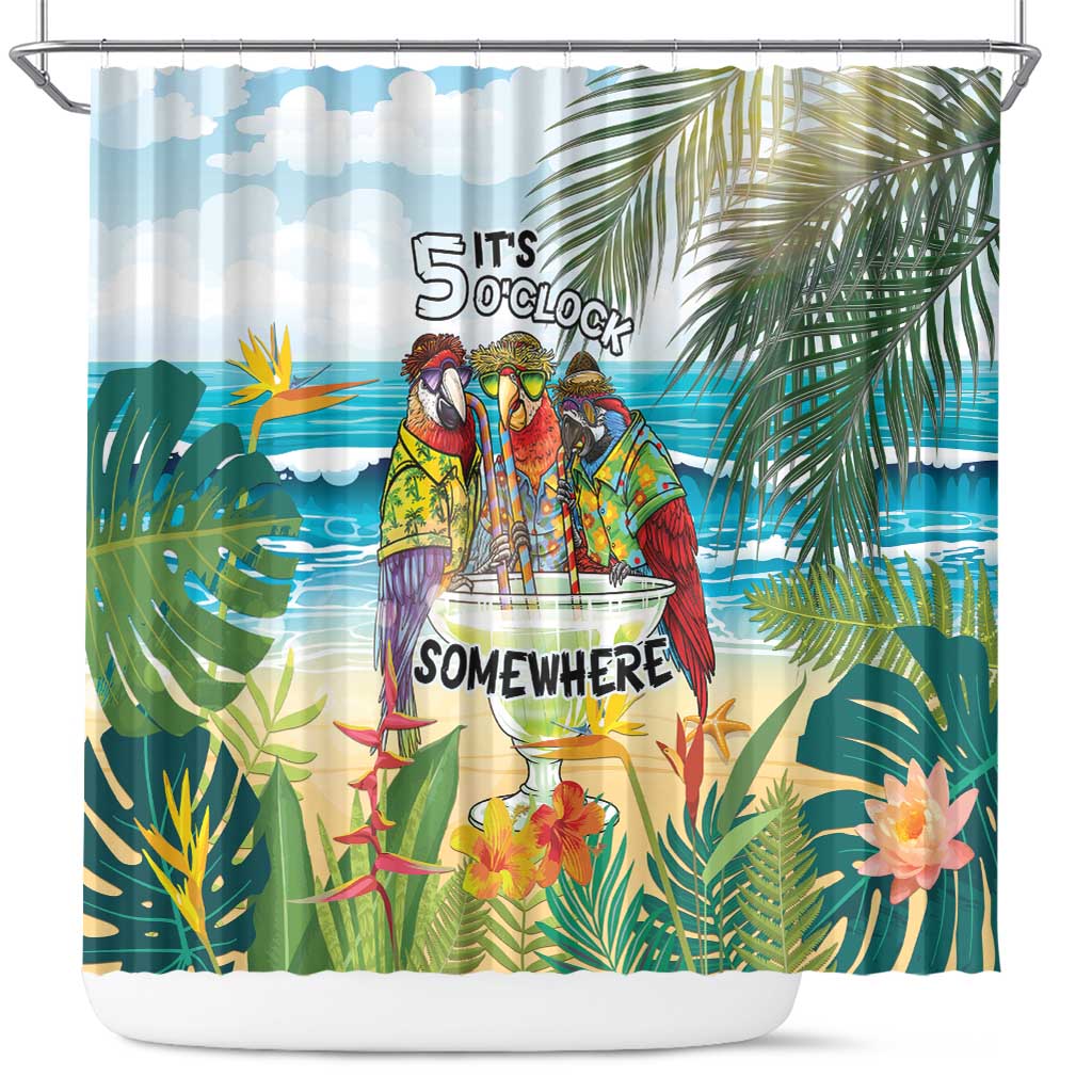It's 5 o'clock Somewhere Shower Curtain Beach Party - Polynesian Pride