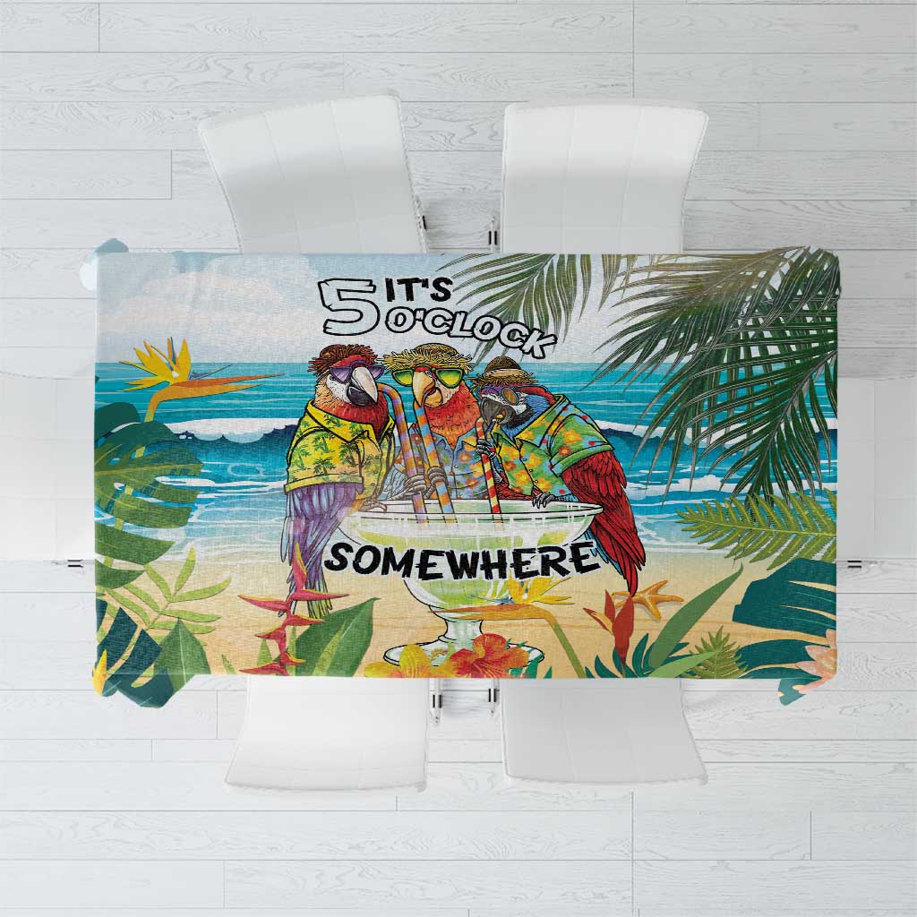 It's 5 o'clock Somewhere Tablecloth Beach Party - Polynesian Pride