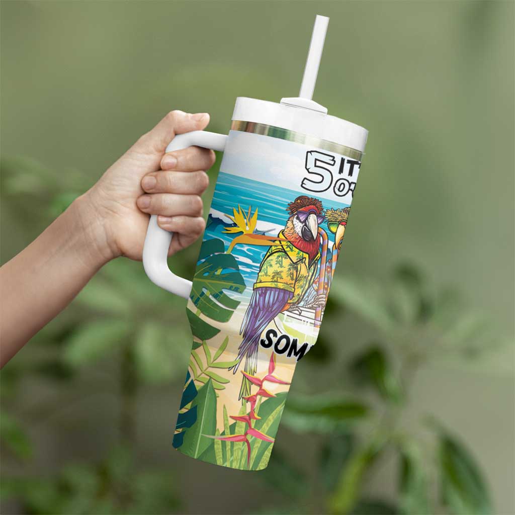 It's 5 o'clock Somewhere Tumbler With Handle Beach Party - Polynesian Pride