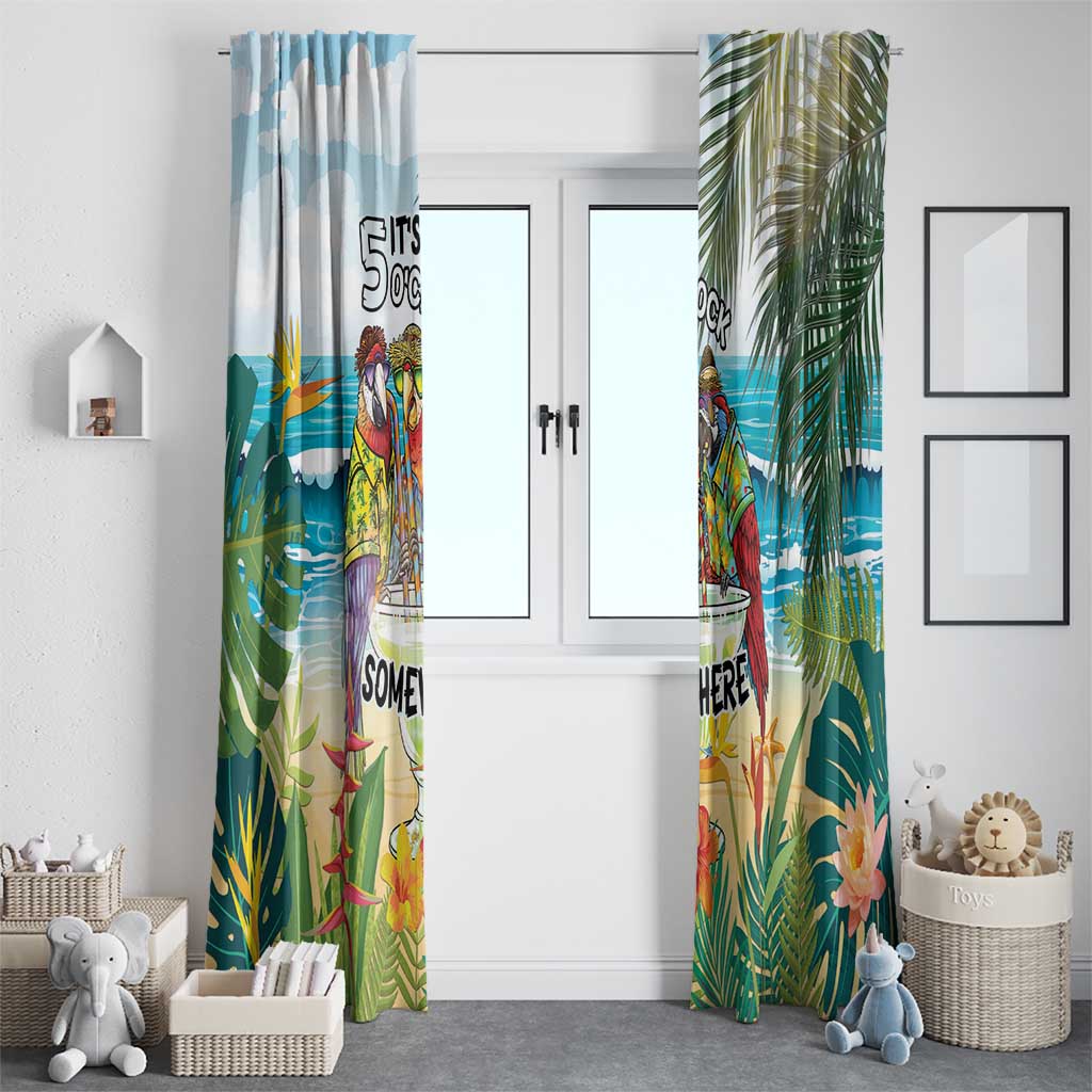 It's 5 o'clock Somewhere Window Curtain Beach Party - Polynesian Pride