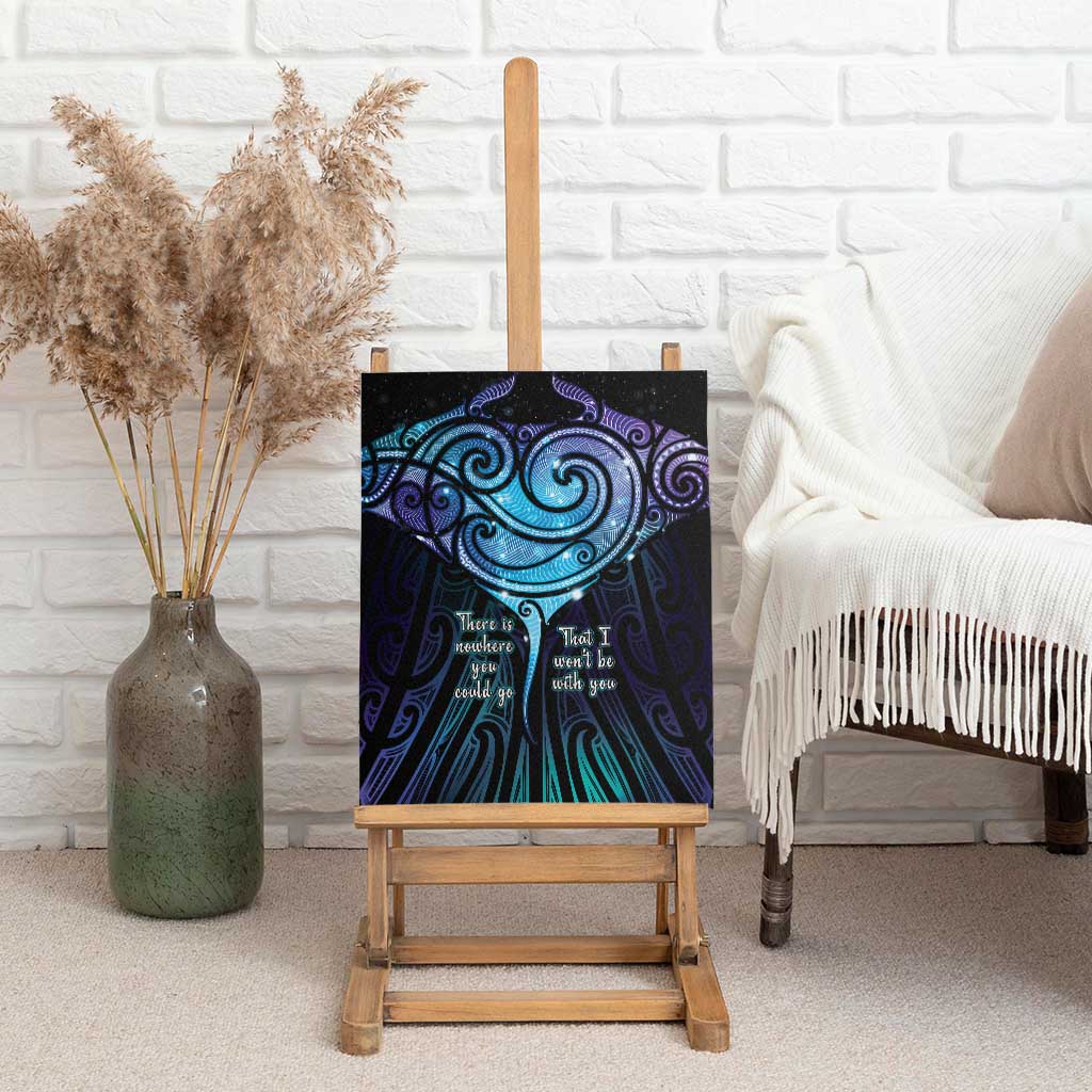 Aotearoa Maori Te Whai Rahi Canvas Wall Art Tala - Nowhere You Could Go That I Won't Be With You - Polynesian Pride