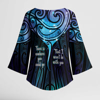 Aotearoa Maori Te Whai Rahi Kimono Sleeve Blouse Tala - Nowhere You Could Go That I Won't Be With You - Polynesian Pride