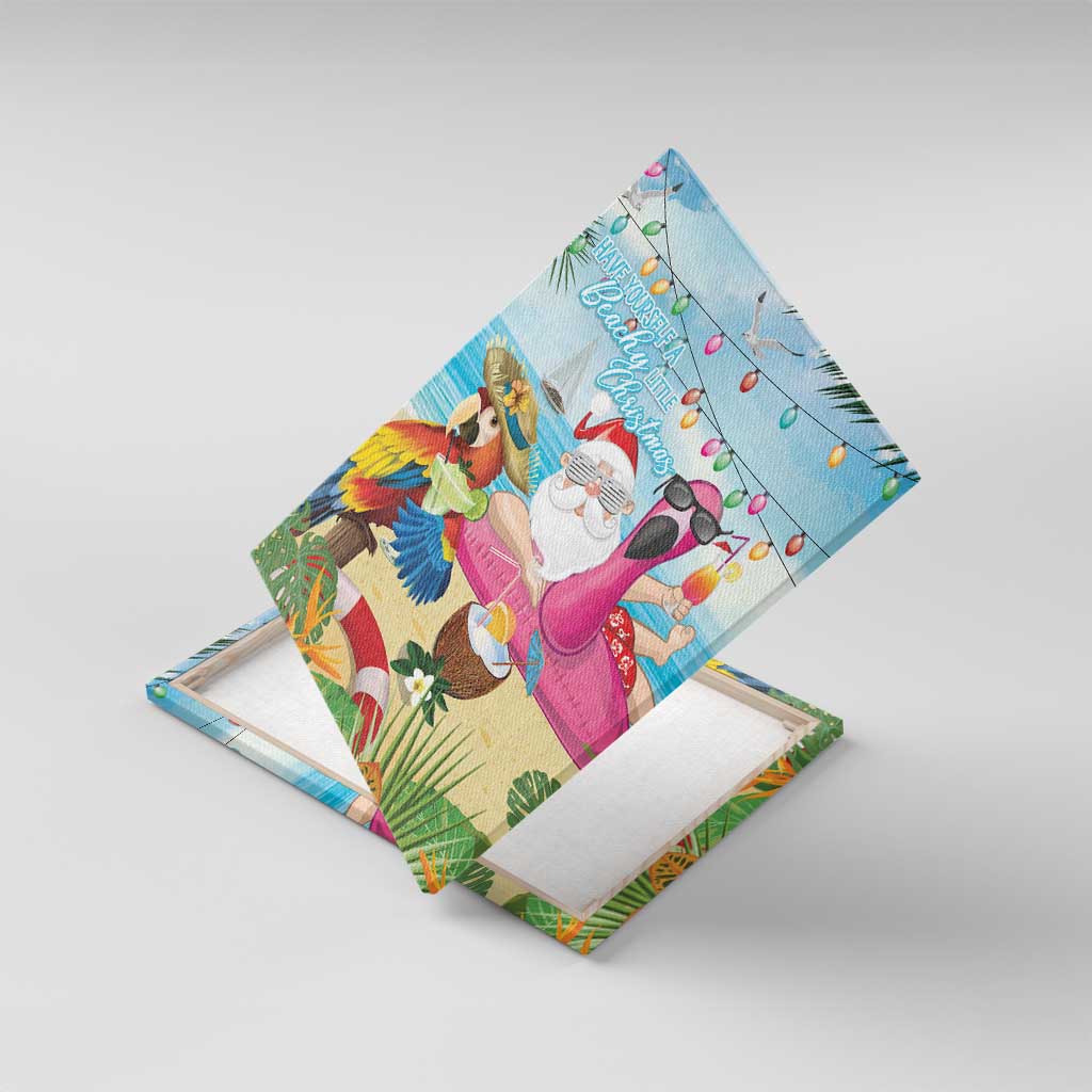 Have Yourself A Beachy Little Christmas Canvas Wall Art with Santa Chilling - Polynesian Pride