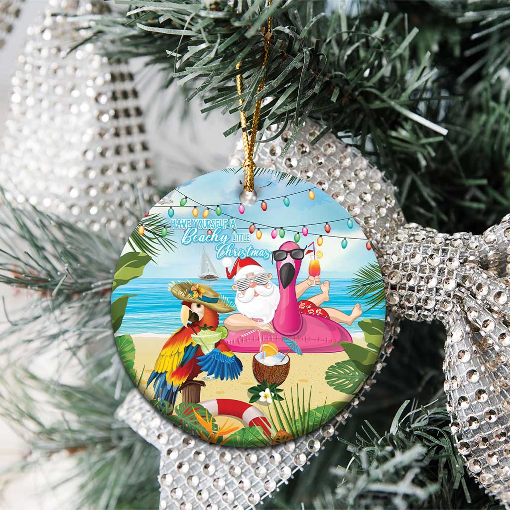 Have Yourself A Beachy Little Christmas Ceramic Ornament with Santa Chilling - Polynesian Pride