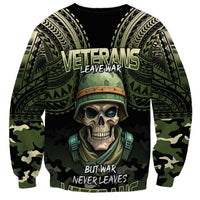 Veterans Day Sweatshirt War Never Leaves A Veteran Proud Military