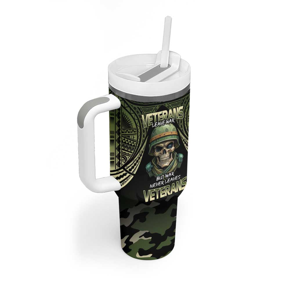 Veterans Day Tumbler With Handle War Never Leaves A Veteran Proud Military