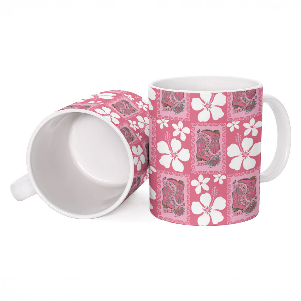 Give Cancer The Boot Pink Cowgirl Ceramic Mug Western Aloha Hibiscus Paniolo Heritage Floral LT9 - Polynesian Pride