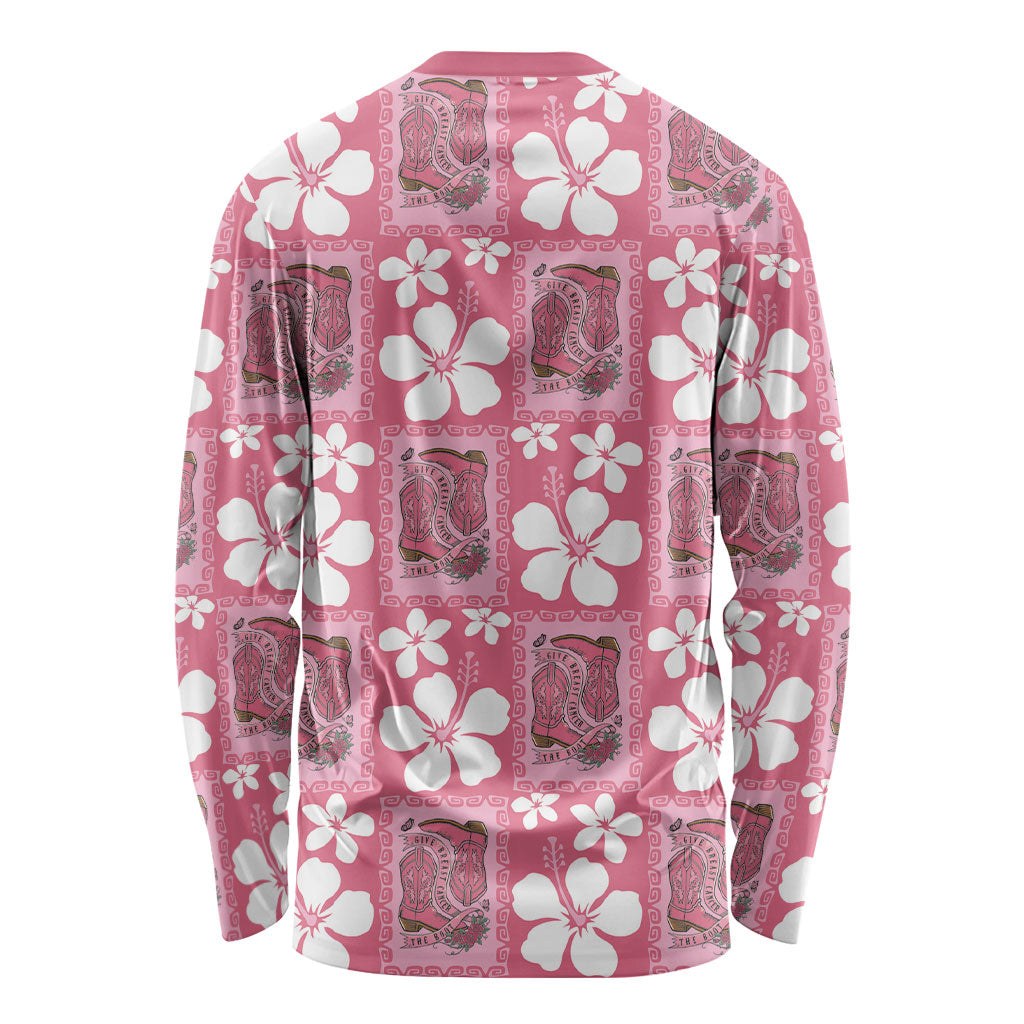 Give Cancer The Boot Pink Cowgirl Long Sleeve Shirt Western Aloha Hibiscus Paniolo Heritage Floral LT9 - Polynesian Pride
