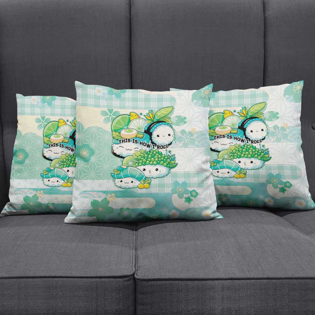 Japanese Kawaii Sushi Pillow Cover Green Wagara Palaka This Is How I Roll
