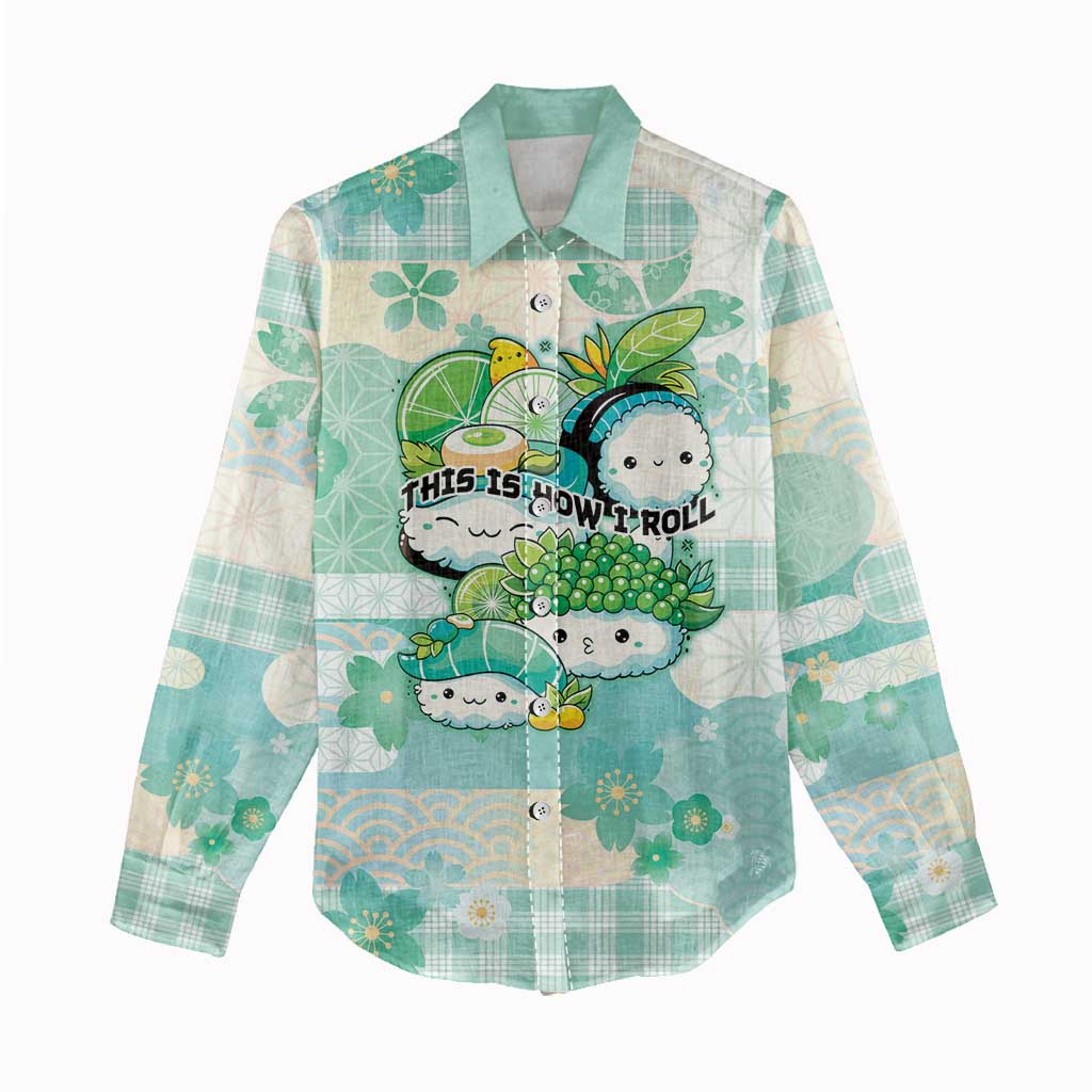 Personalized Japanese Kawaii Sushi Women Casual Shirt Green Wagara Palaka This Is How I Roll