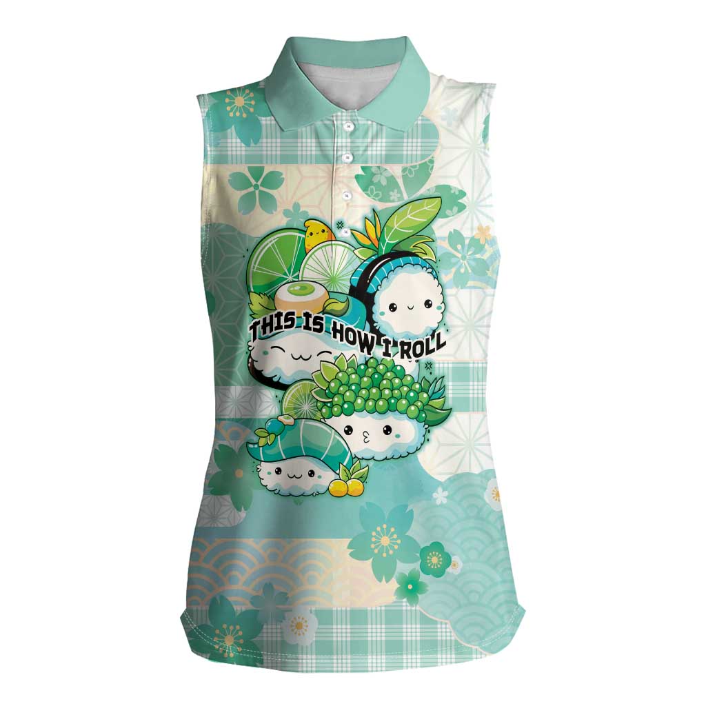 Personalized Japanese Kawaii Sushi Women Sleeveless Polo Shirt Green Wagara Palaka This Is How I Roll