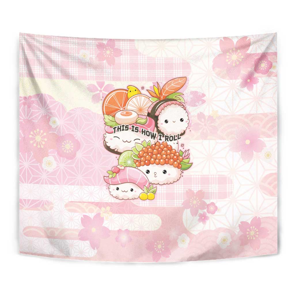 Japanese Kawaii Sushi Tapestry Pink Wagara Palaka This Is How I Roll