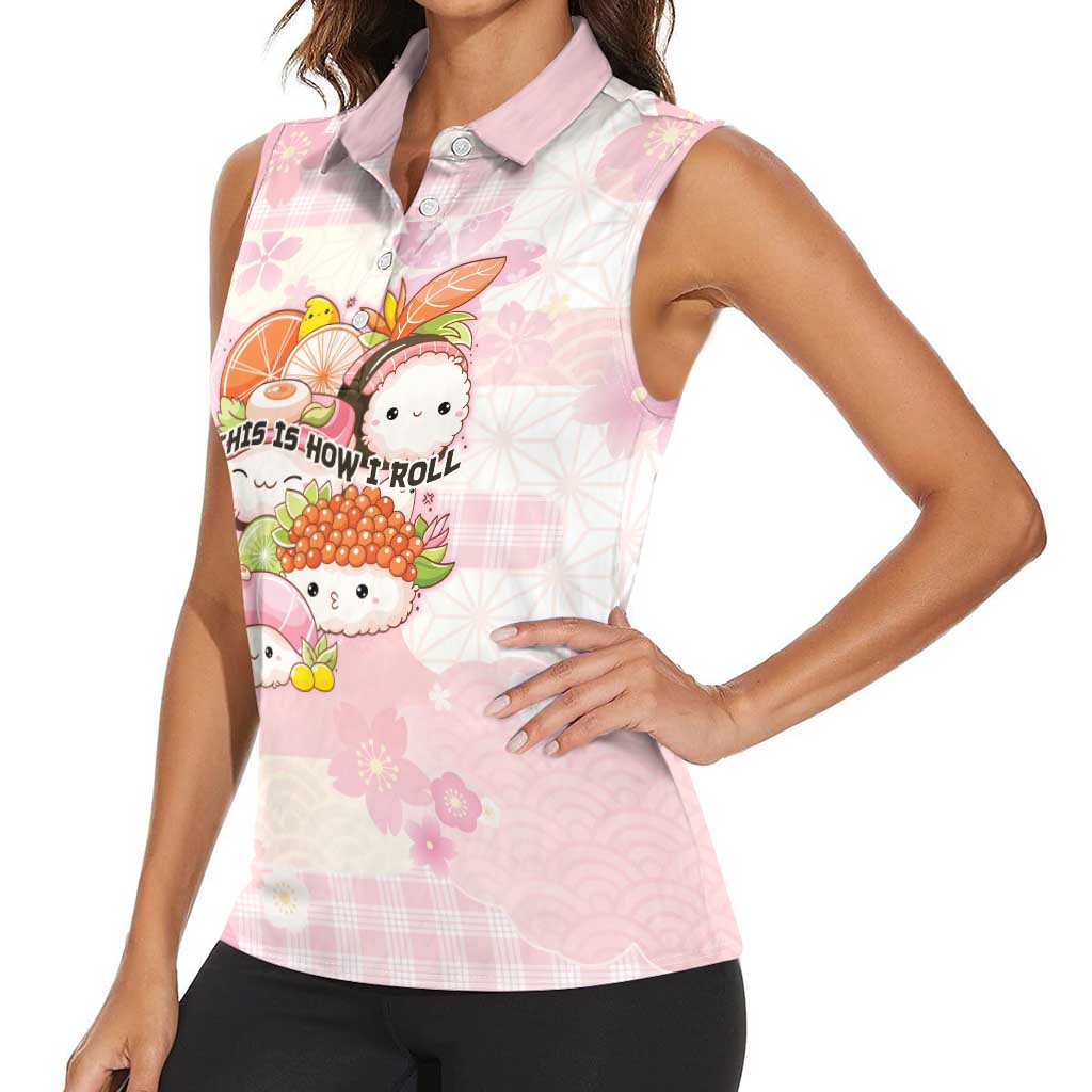 Personalized Japanese Kawaii Sushi Women Sleeveless Polo Shirt Pink Wagara Palaka This Is How I Roll