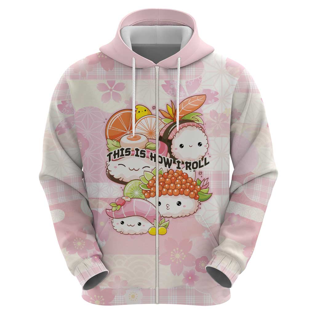 Personalized Japanese Kawaii Sushi Zip Hoodie Pink Wagara Palaka This Is How I Roll