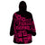 Fiji Islands Wearable Blanket Hoodie Coat of Arms Fijian Flower Polynesian Pattern - Pink LT9 - Polynesian Pride