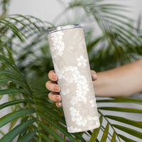 Suede Beige Hawaii Anthurium Plumeria Lei Skinny Tumbler