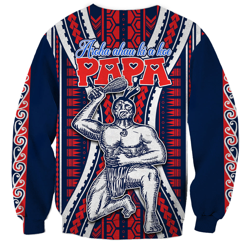 Personalised Aotearoa Father's Day Gift For Dad Sweatshirt Aroha Ahau Ki A Koe Papa - Maori Style Pattern LT9 - Polynesian Pride