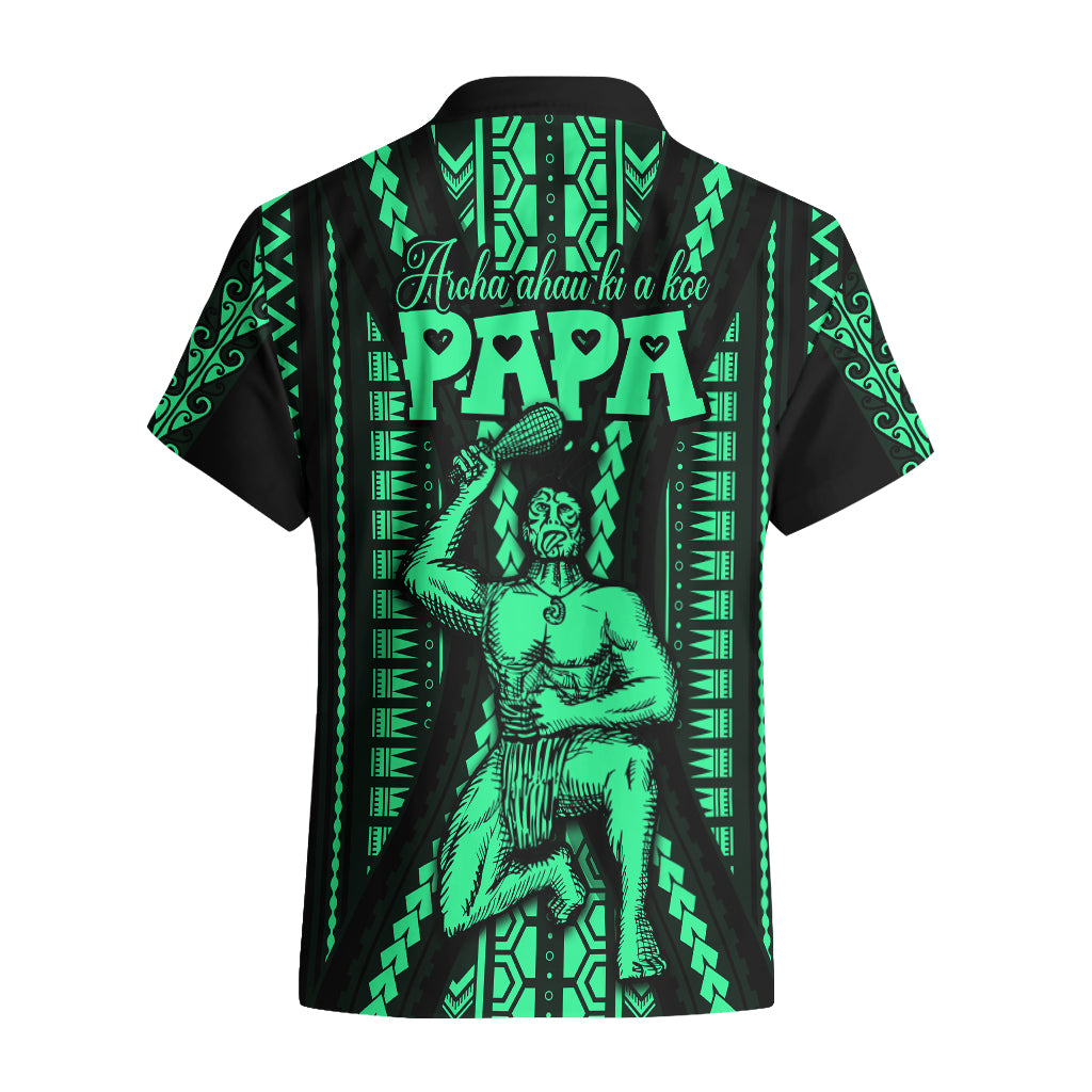 Custom Maori Fathers Day New Zealand Hawaiian Shirt Aroha Ahau Ki A Koe Papa - Green LT9 - Polynesian Pride
