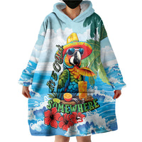 Funny Parrot Margarita Five O'clock Somewhere Wearable Blanket Hoodie