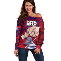 Dads Day American Samoa Off Shoulder Sweater Dad Ou Te Alofa Ia Te Oe Tama - Polynesian Flowers Tribal LT9 Women Red - Polynesian Pride