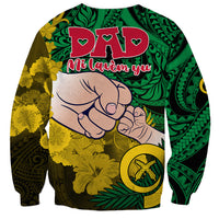 Dads Day Vanuatu Sweatshirt Dad Mi lavem yu - Polynesian Flowers Tribal LT9 - Polynesian Pride